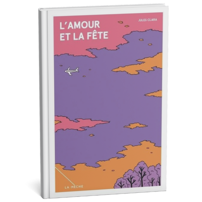 L'amour et la fête